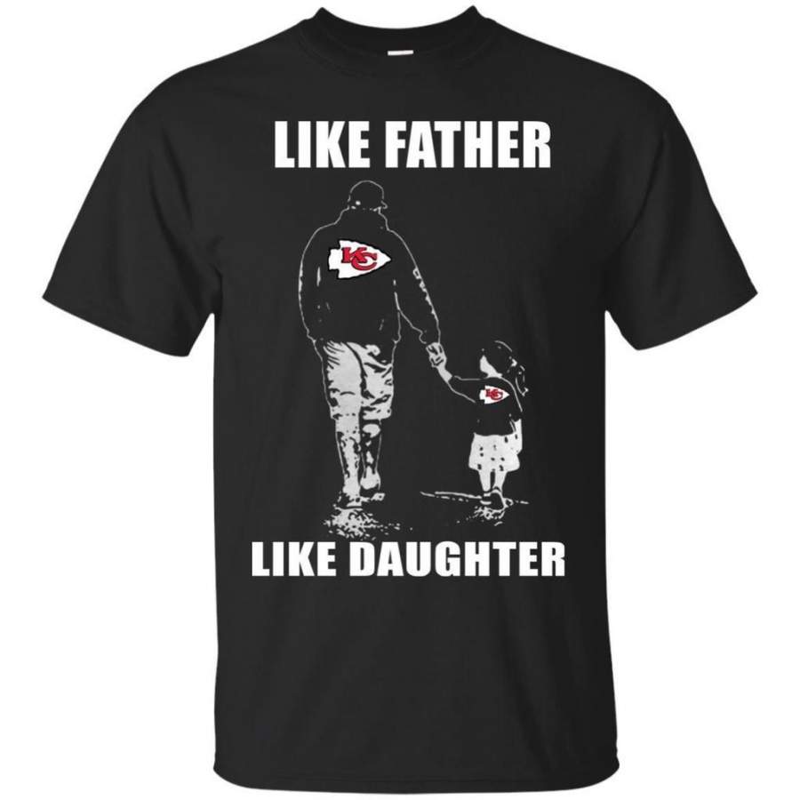 Perfect Like Father Like Daughter – Kansas City Chiefs – Father’s Day Shirt