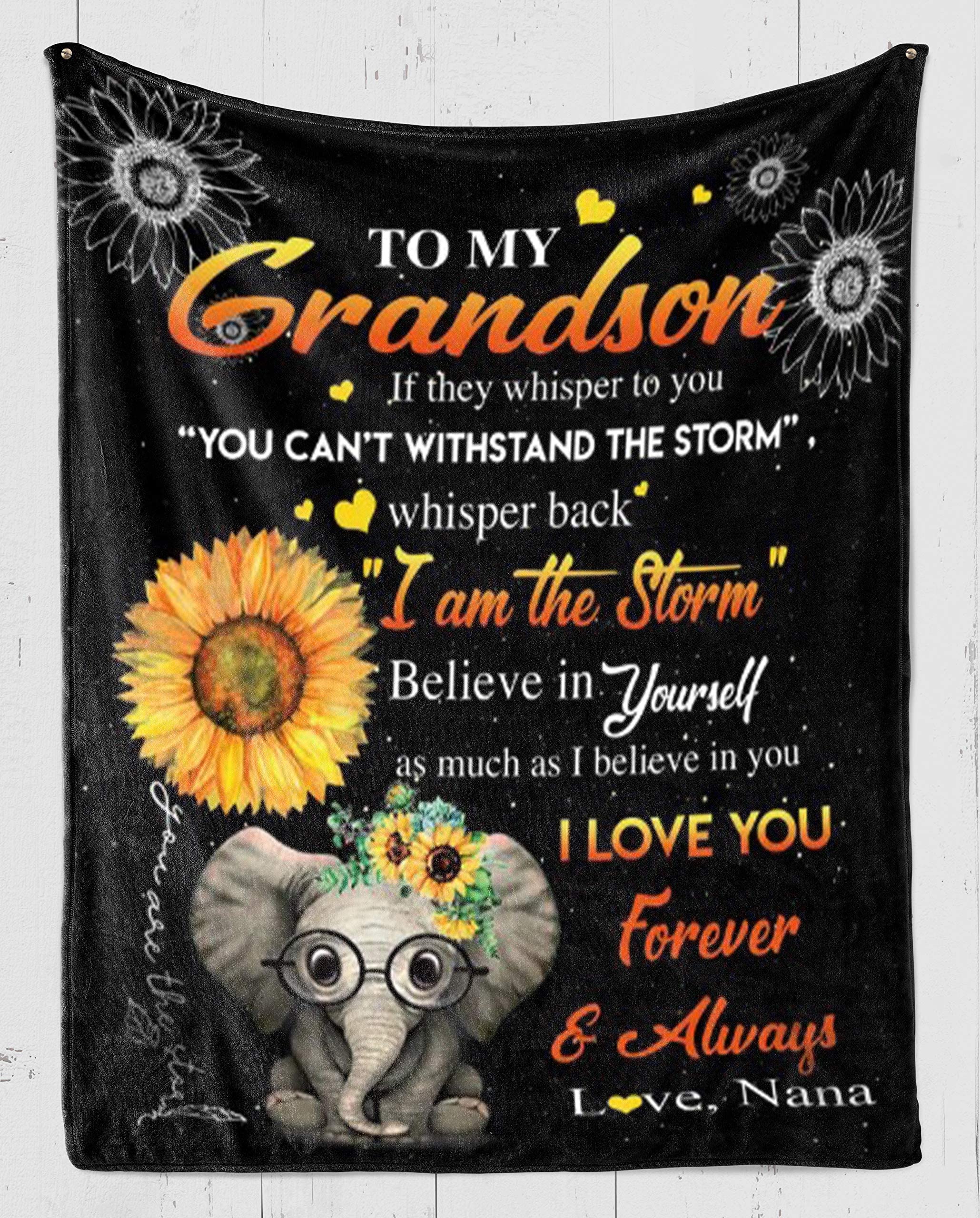 Skitongifts Blanket For Sofa, Bed Throws On Christmas, Birthday Elephants Sunflower Nana To Grandson I Am The Storm I Love You Forever And Always