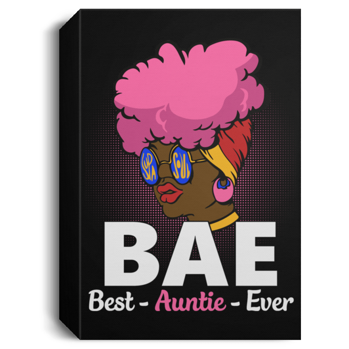 African American Canvas Art BAE Best Auntie Ever Black Woman Afrocentric Living Room Decor