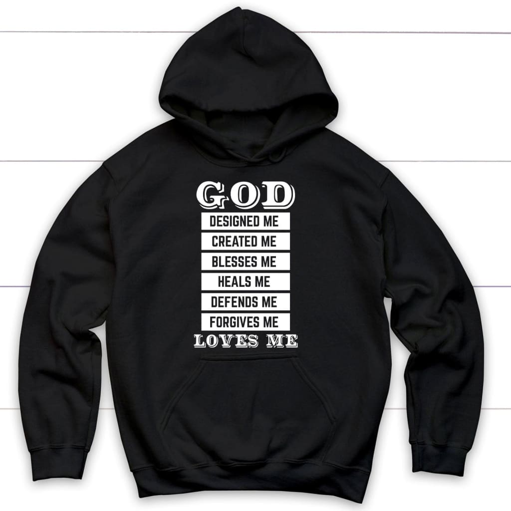 God Designed Me Created Me Christian Hoodie