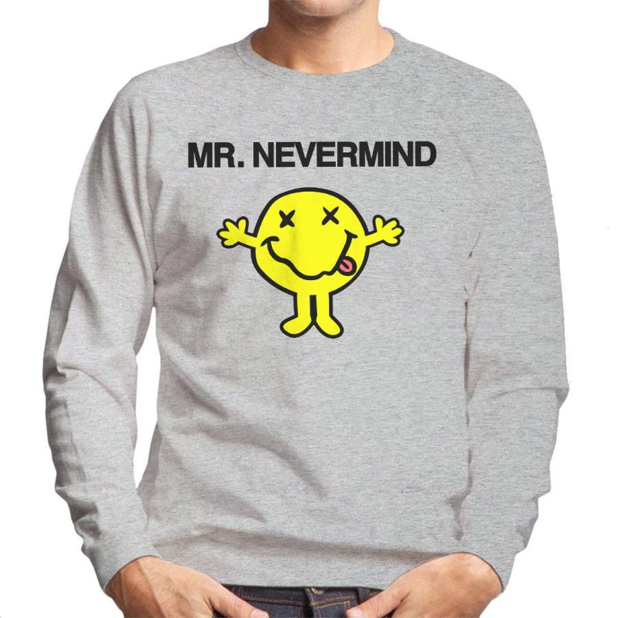 Mr Nevermind Nirvana Mr Men Men’s Sweatshirt