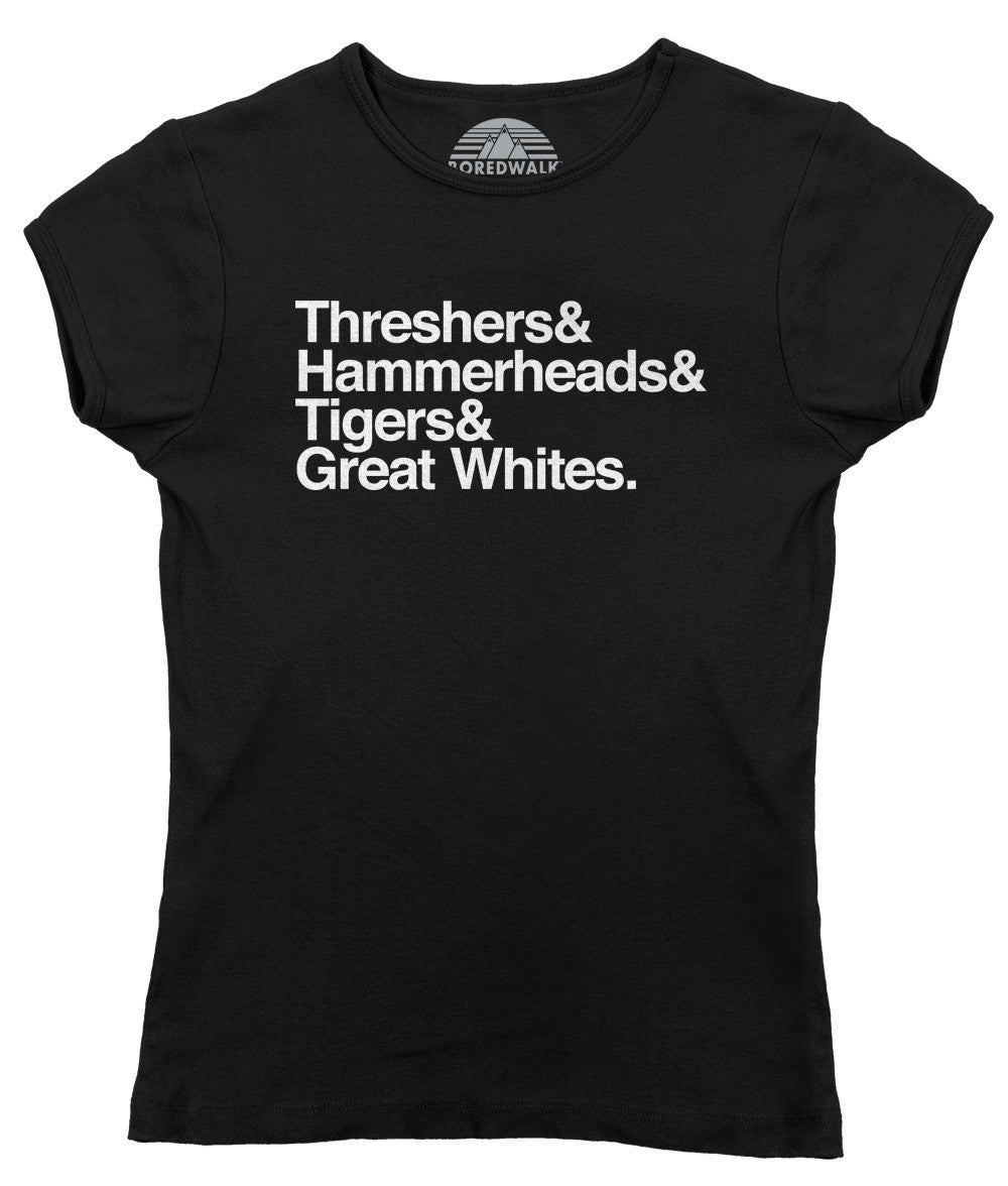 Women’S Threshers And Hammerheads And Tigers And Great Whites Shark T-Shirt