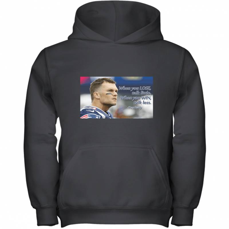 Tom Brady Quote Decorations New England Patriots Youth Hoodie