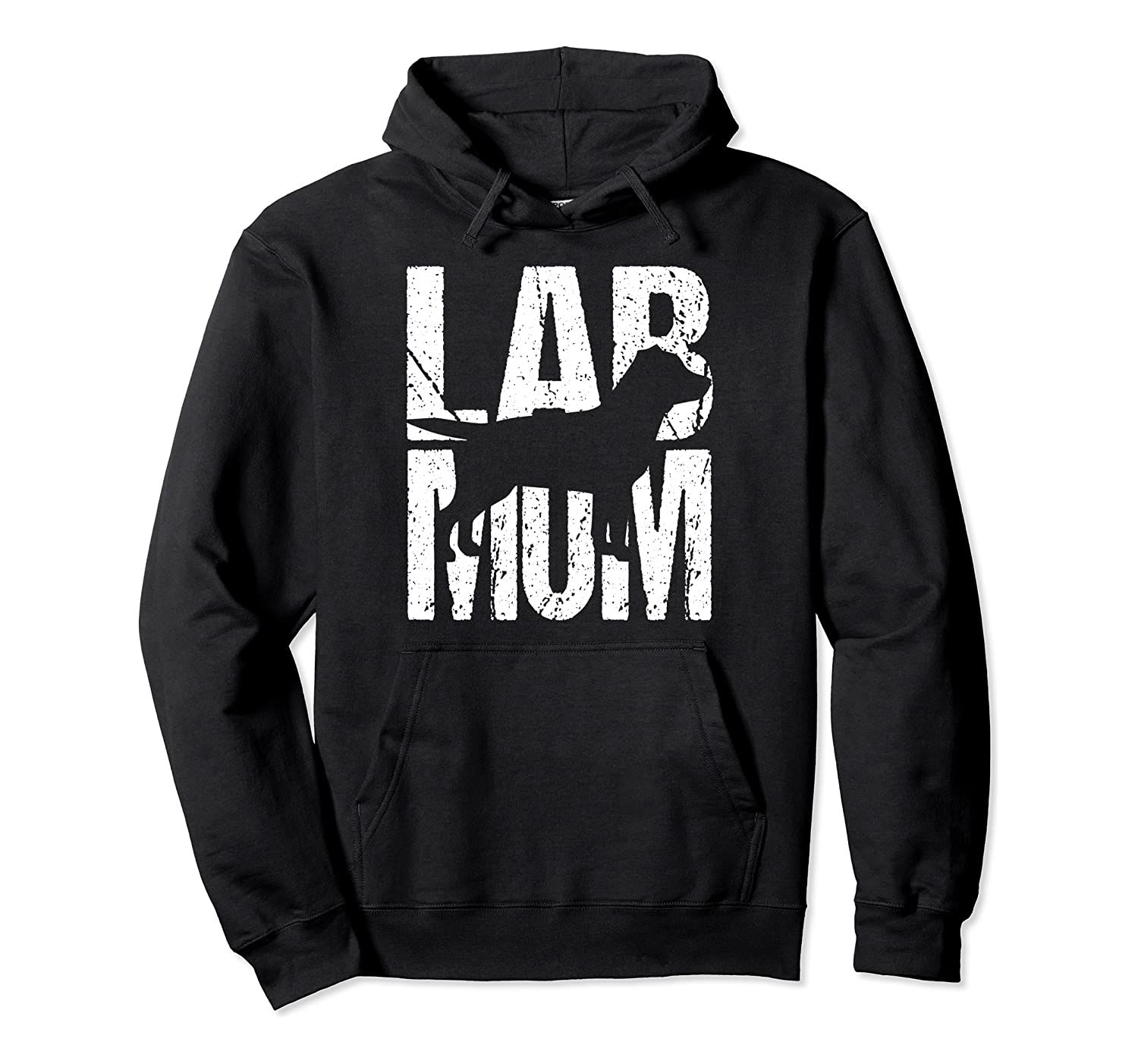 Labrador Retriever Lab Mom Tshirt Mother Gift Puppy Dog Pullover Hoodie, T-Shirt, Sweatshirt