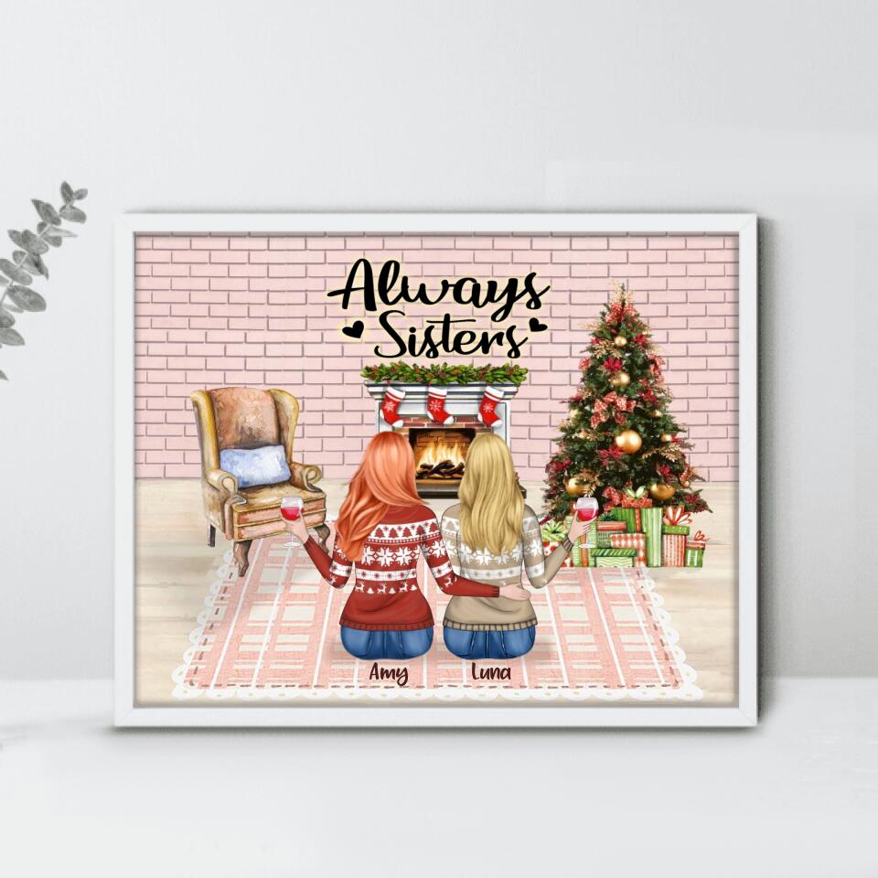 Custom Personalized Sisters Poster – Upto 5 Girls – Christmas Gift For Sisters/Friends – Always Sisters