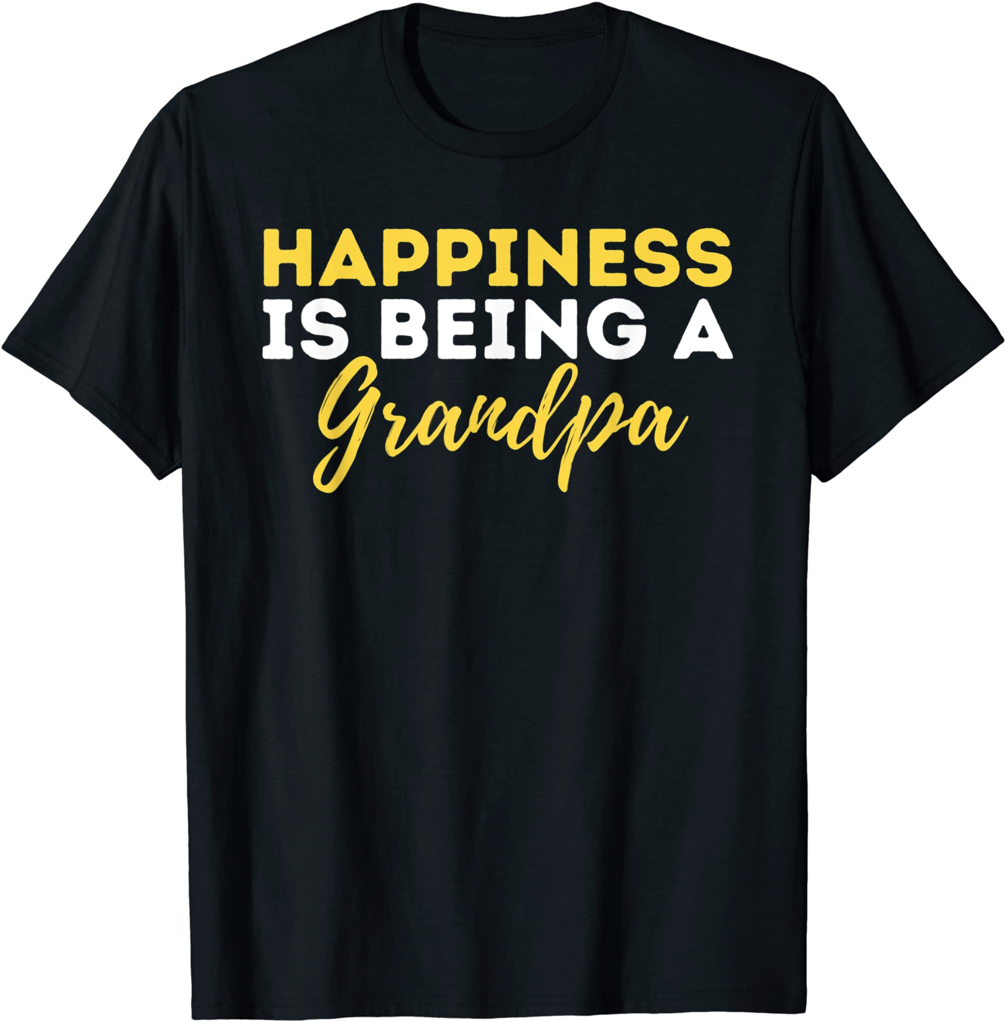 Mens Happiness Is Being A Grandpa – Grandfather Granddad Gramps T-Shirt