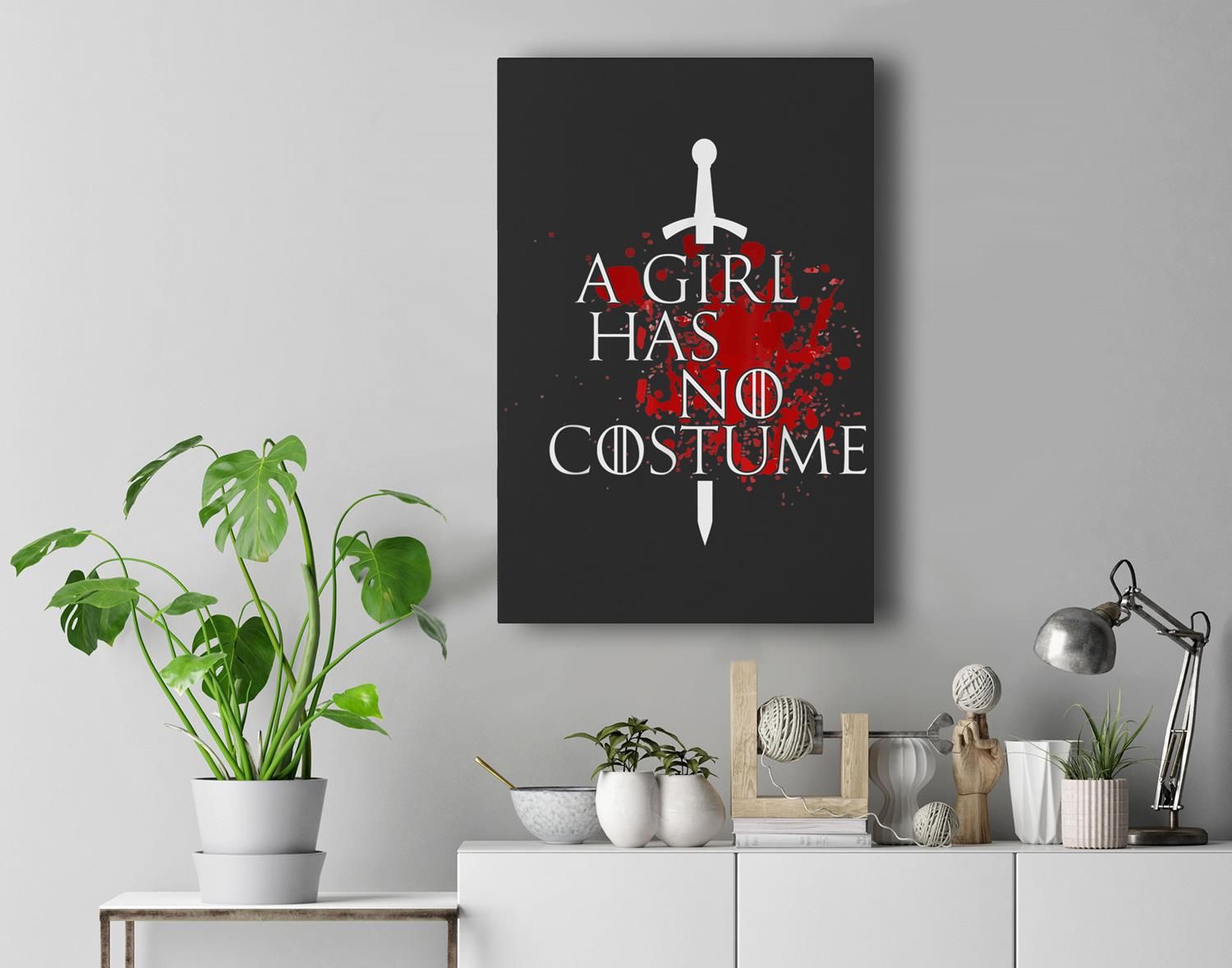 A Girl Has No Costume – Funny Halloween Gift Premium Wall Art Canvas Decor