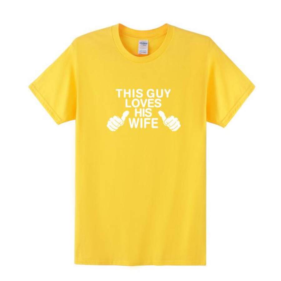 This Guy Loves His Wife T Shirt Men Short Sleeve Cotton O-Neck T-Shirt Cool Printing  Men Tees Tops