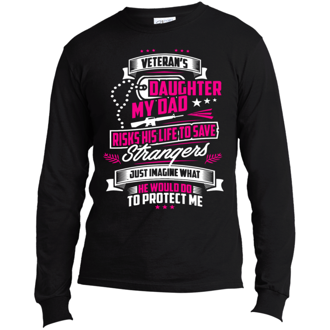 Veteran’S Daughter Shirts Imagine What Dad Would Do To Protect Me T-Shirts Hoodies Sweatshirts