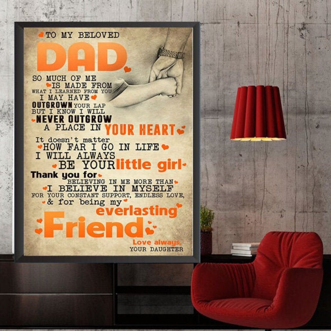 To My Beloved Dad So Much Of Me Is Made From What I Learned From You Portrait Poster & Canvas Gift For Dad Home Decor Wall Art Visual Art