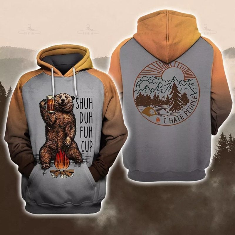 Bear Hoodies Beer &Quot;Shuh Duh Fuh Cup I Hate People&Quot; Hoodies For Men