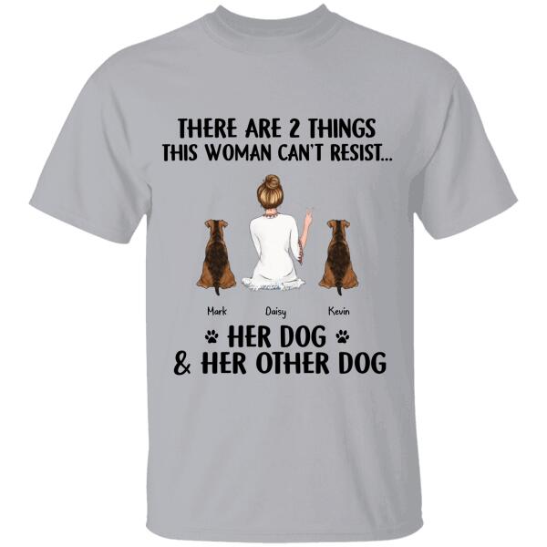 There Are Things That This Woman Can’T Resist Personalized Dog T-Shirt Ts-Nn755