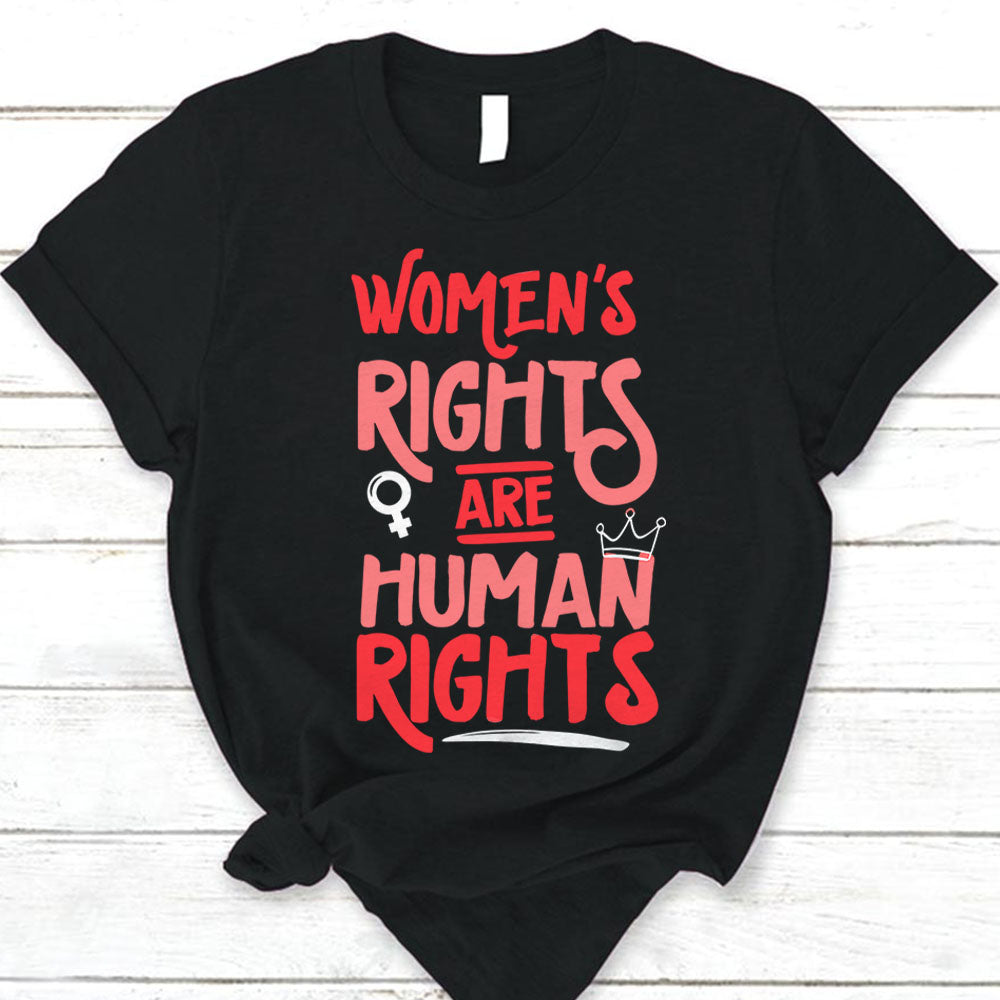 Women’S Rights Are Human Rights Shirts Do99