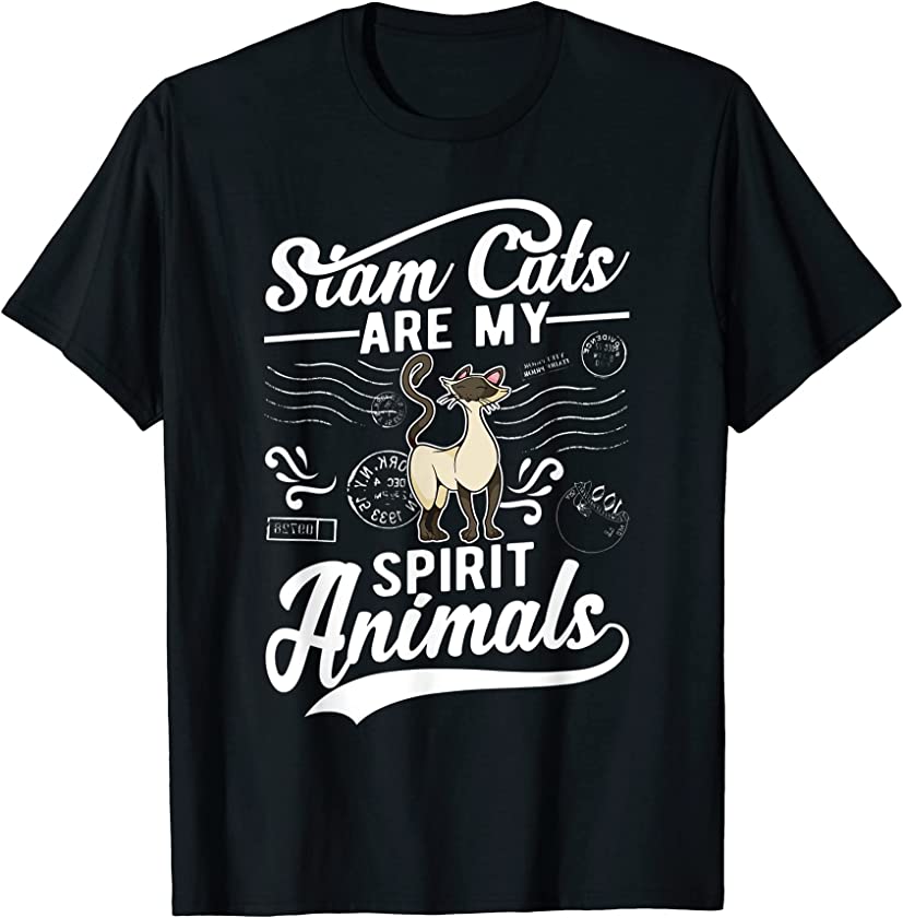 Siam Cats are my spirit animals Siamese Cat T-Shirt