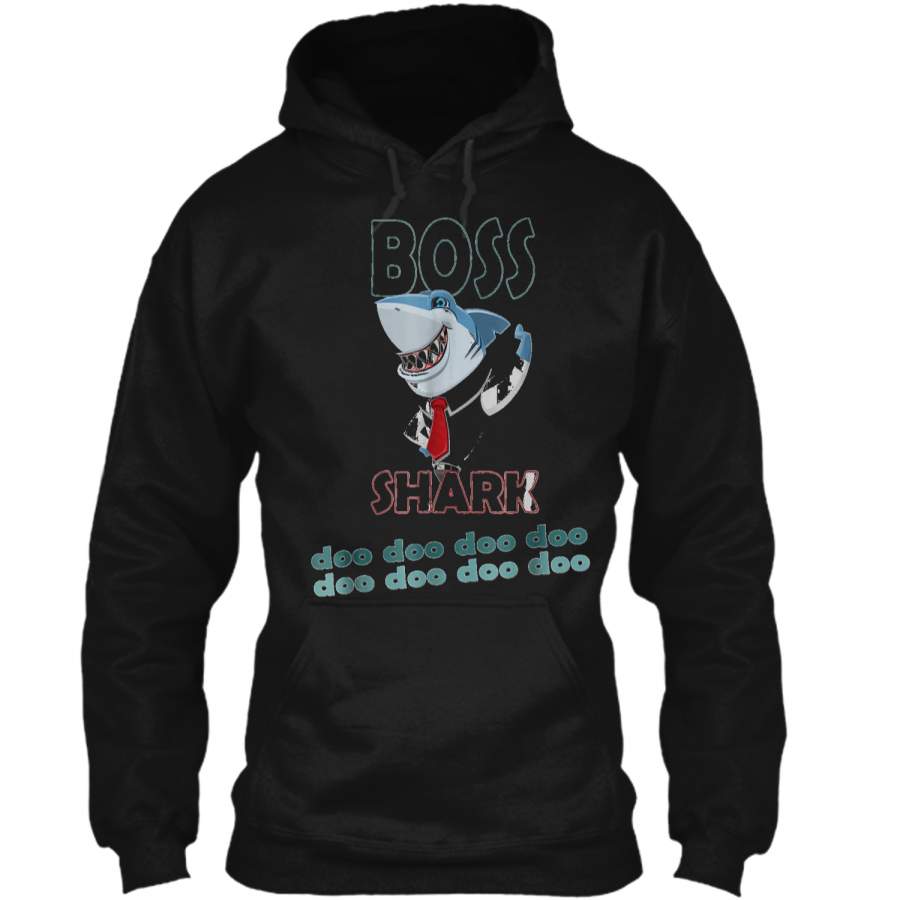 boss shark doo doo-Baby Mommy Daddy Matching Family  Pullover Hoodie 8 oz