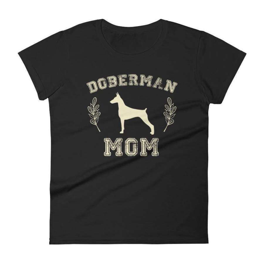 Doberman Mom tshirt Doberman gift for dog lovers