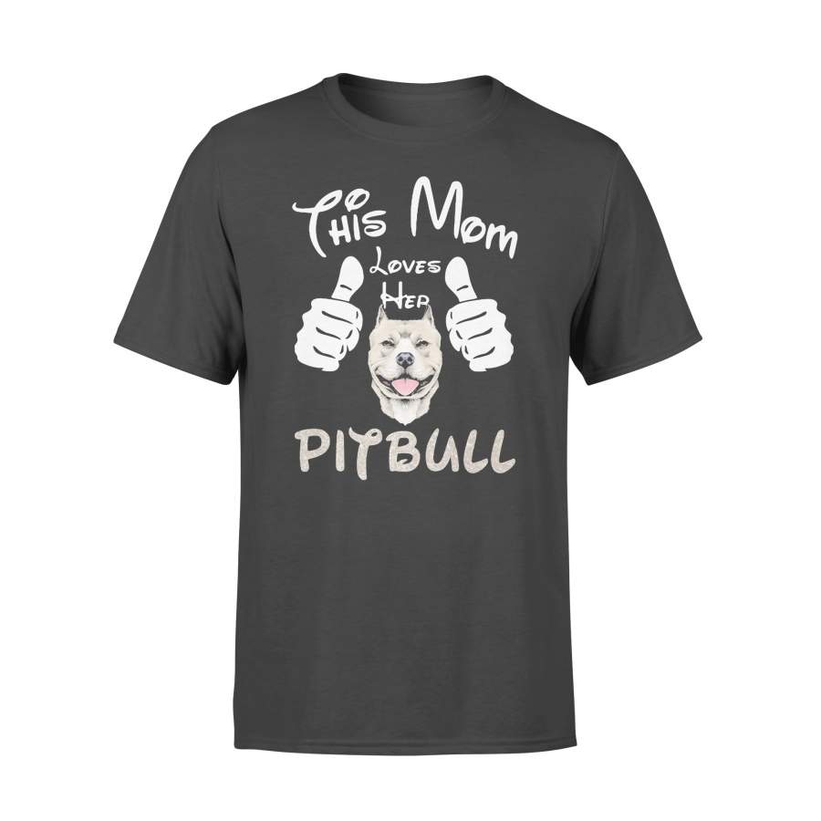 This Mom Loves Her Pitbull Shirt