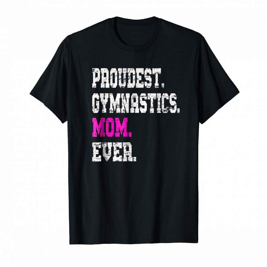 Custom Gymnastics Mom Cute Gymnast T-Shirt