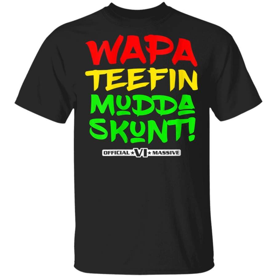 WAPA Teefin Mudda Skunt! US Virgin Islands Massive Design Coffee Mug Unisex Men Women Tshirt