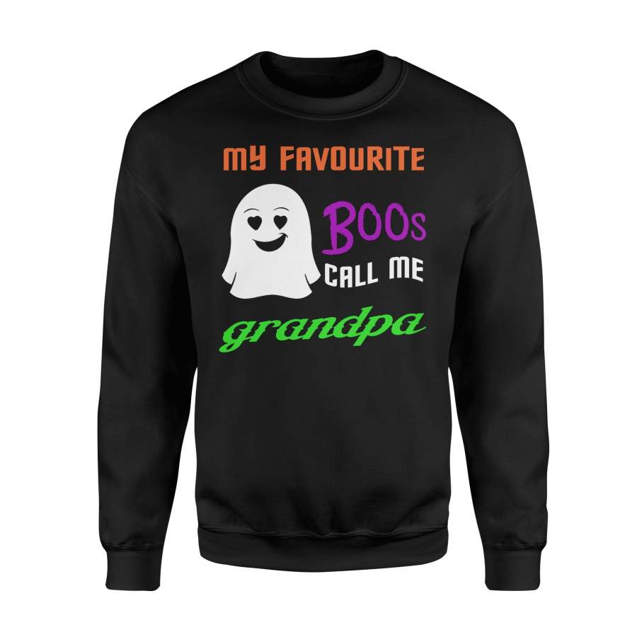 My Favourite Boos Ghost Call Me Grandpa Halloween Sweatshirt