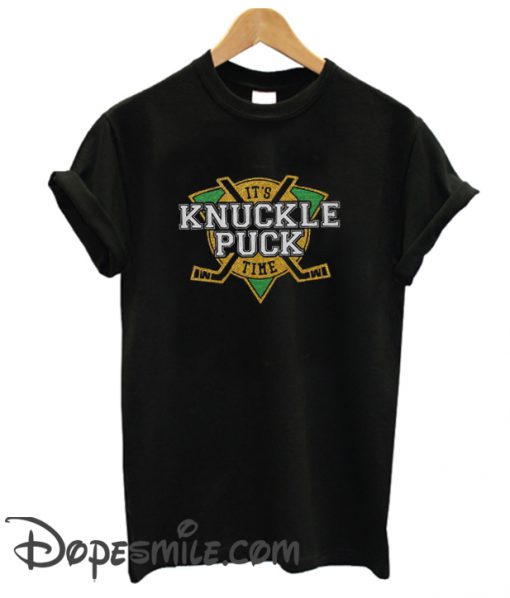 It’s Knucklepuck Time cool T Shirt