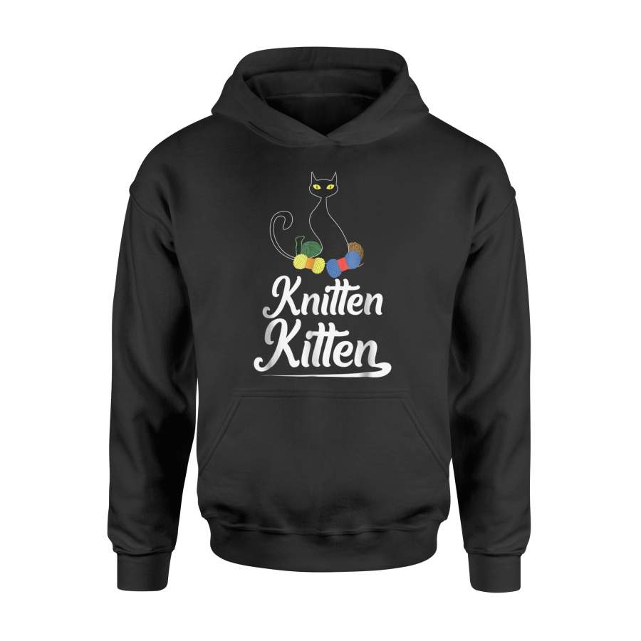 Knitten Kitten Funny Yarn Knitting Sewing Cat Lovers Hoodie