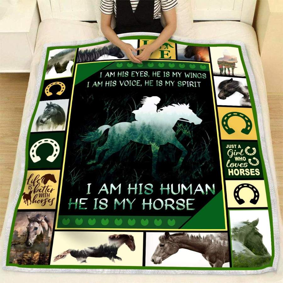 I Am His Human He Is My Horse Blanket I Am His Eyes His Voice