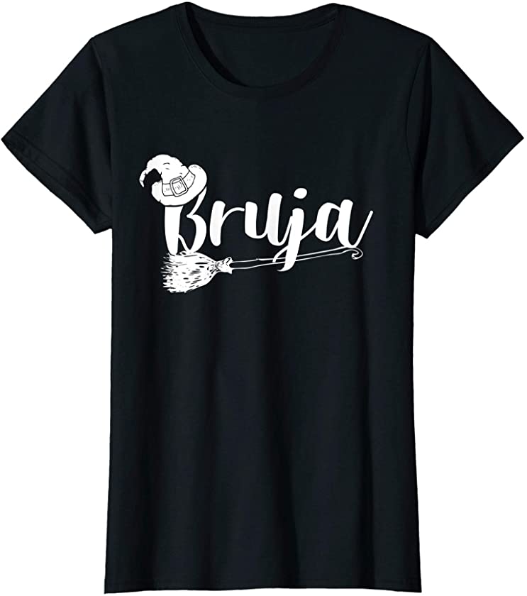 Womens Bruja Halloween Mexican Witch Hat Broom Hispanic Chicana Lat T-Shirt