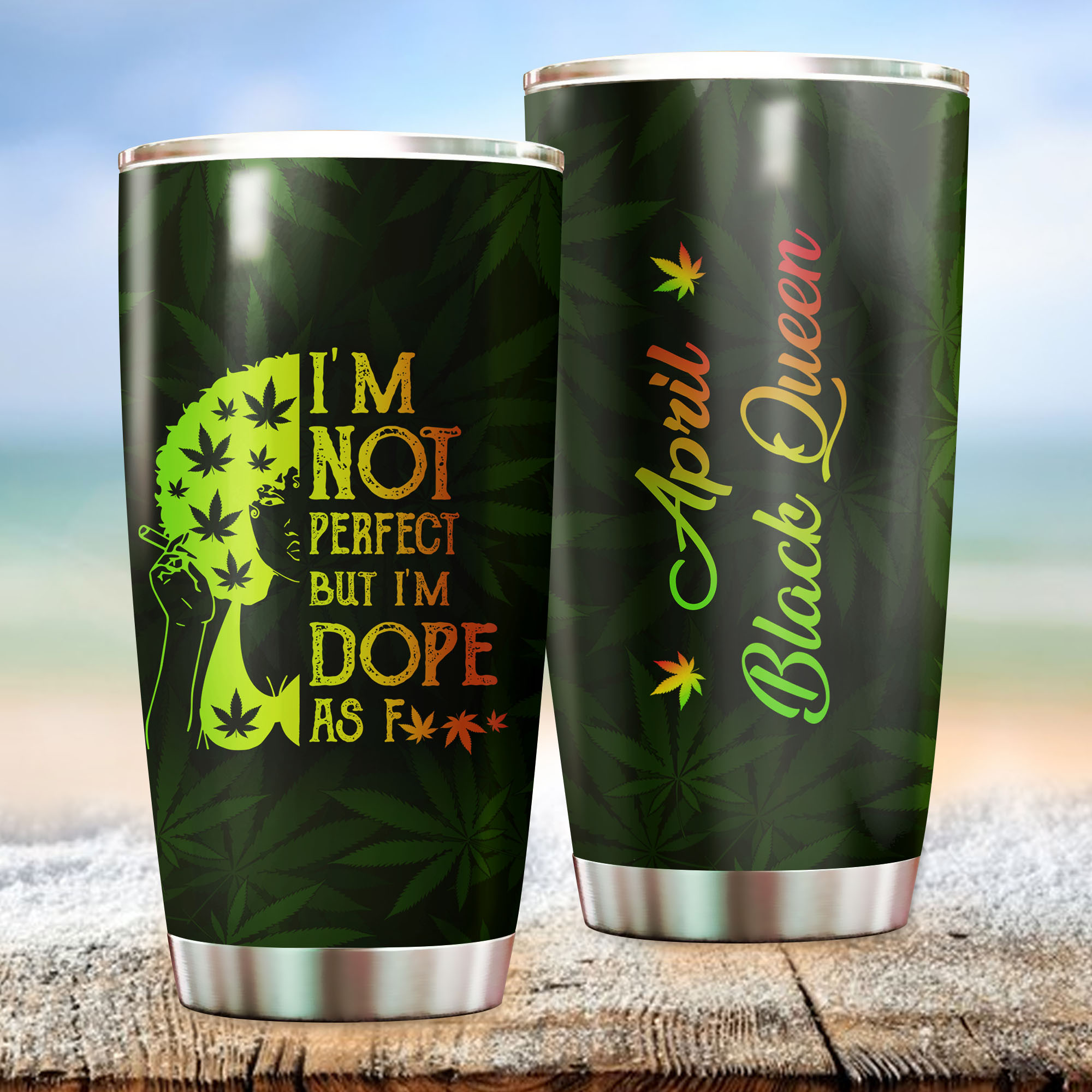 Custom Month Weed Black Queen Dope 20Oz, 30Oz Stainless Steel Tumbler