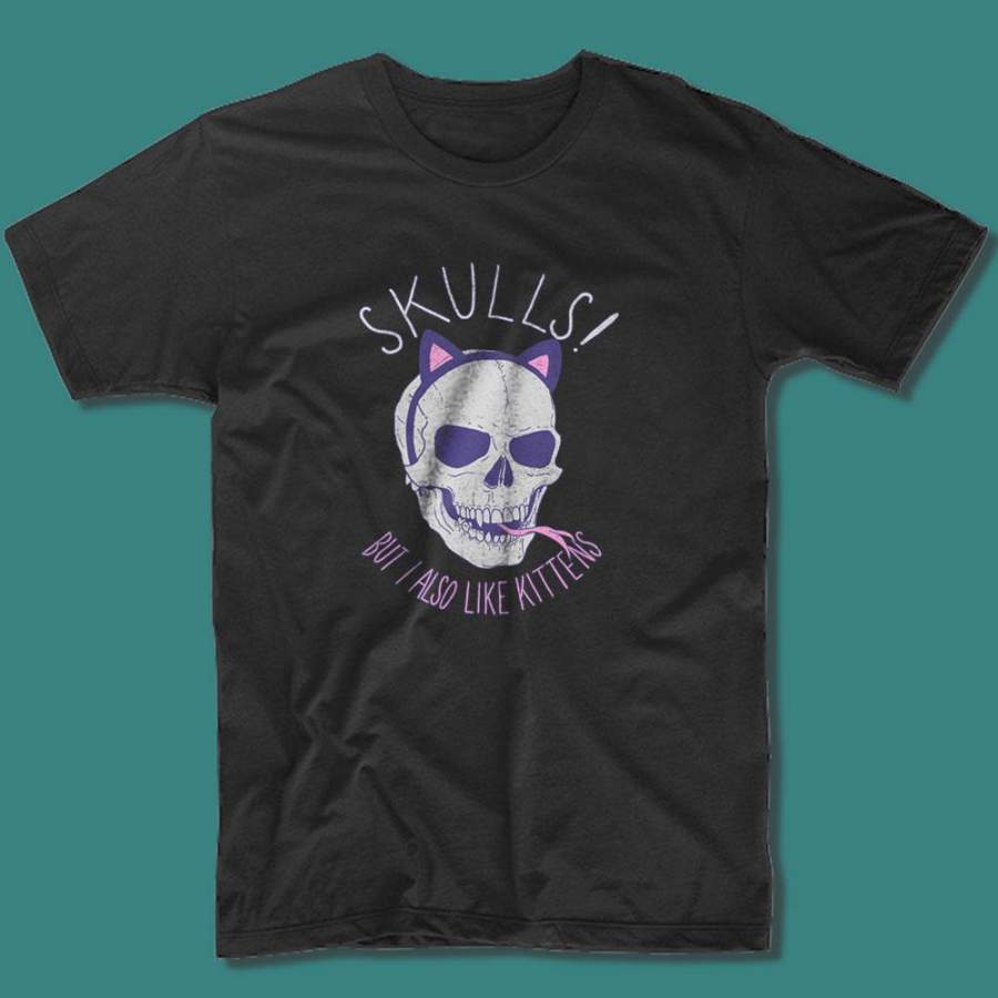 Skulls But I Also Like Kittens Men’S T Shirt