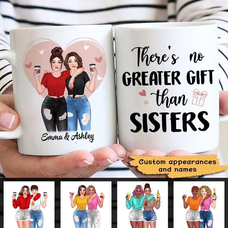 Pink Heart Pretty Girls There Is No Greater Gift Than Besties Sisters Personalized Mug