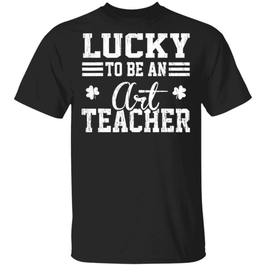 Vintage Lucky To Be A Art Teacher shamrocks St Patricks Day T Shirt Saint Paddys Patricks Tshirt Lucky Shirts Drink Green Beer Irish Gifts Funny Tee