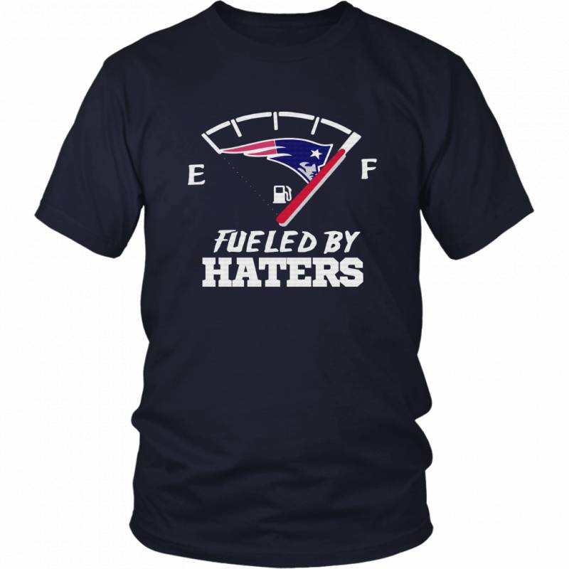 New England Patriots FUELED BY HATERS SHIRT