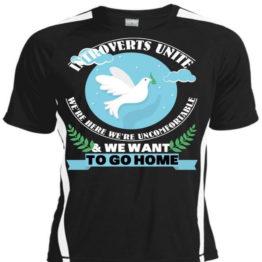 We’re Here We’re Uncomfortable T Shirt, We Want To Go Home T Shirt, Cool Shirt