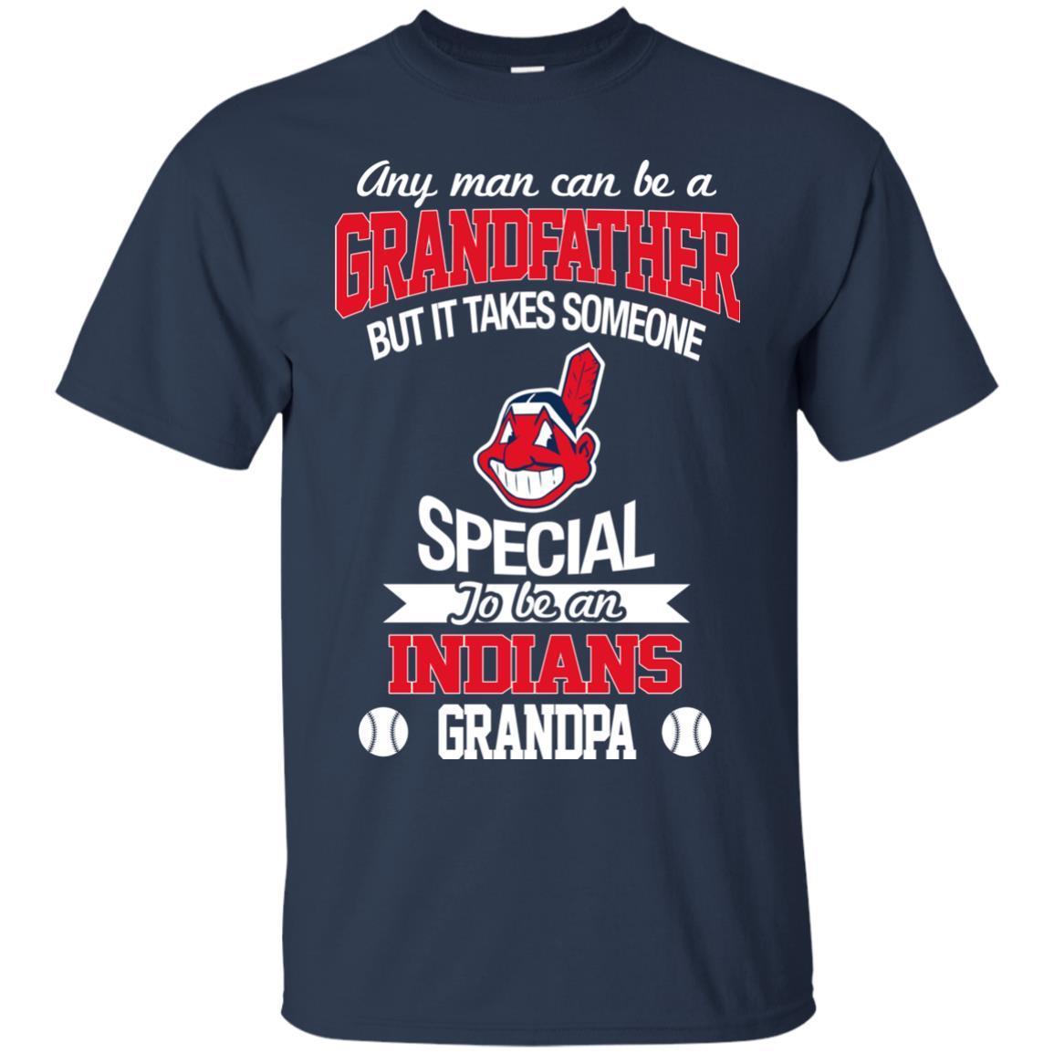 It Takes Someone Special To Be A Cleveland Indians Grandpa Tshirt