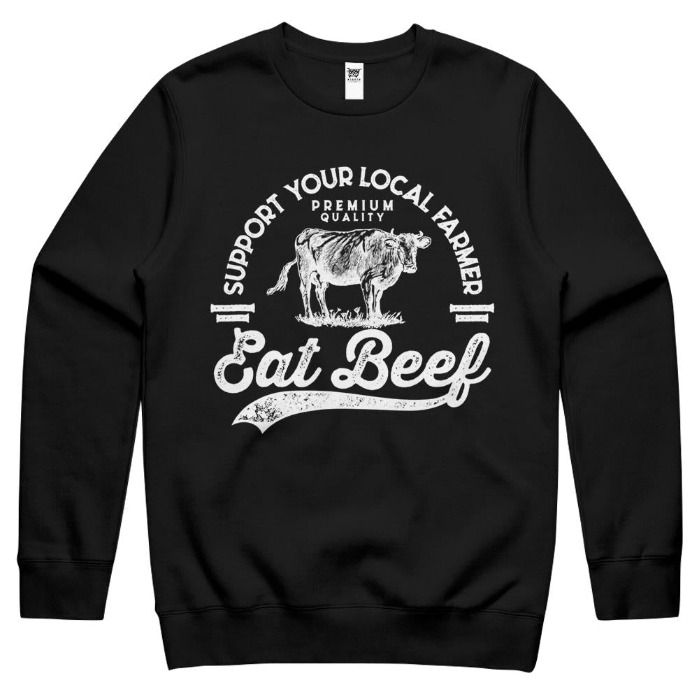 Support Local Farmers Farming Farmer Market Buy Eat Beef Crewneck Sweatshirt