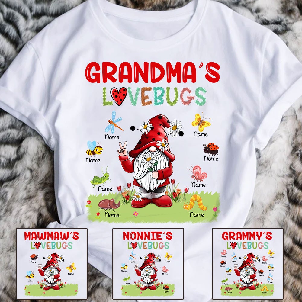 Personalized Grandma’S Lovebugs Cute Gnomes Shirt For Grandma Hn98 Do99