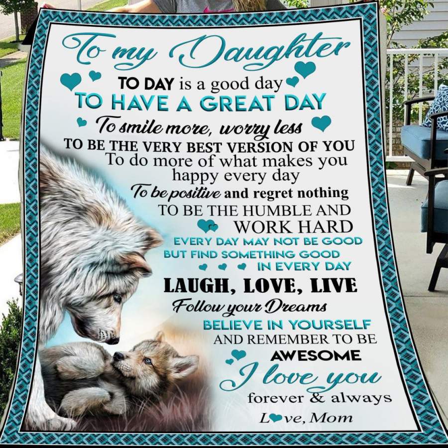 Believe in yourself wolf blanket – Gift for daughter from mom Gsge