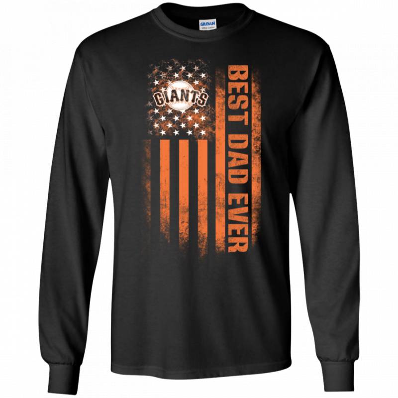 San Francisco Giants Best Dad Ever USA Distressed Flag Shirts