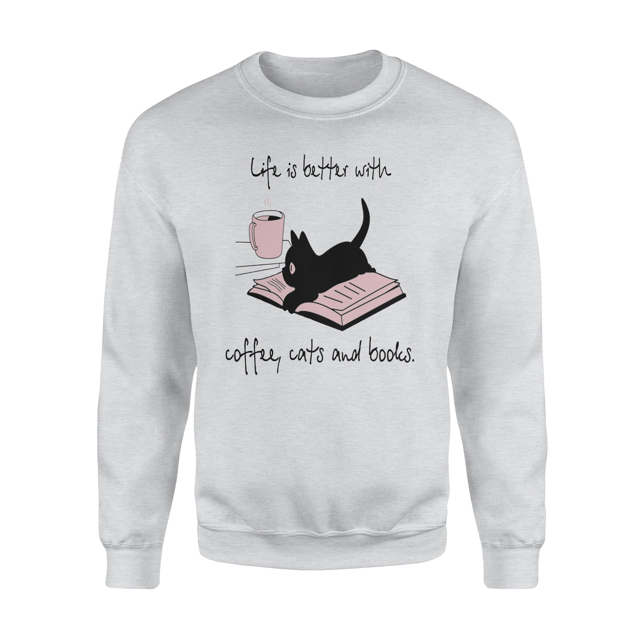 Nice Black Cat Life If Better With Coffee Cute Cats And Books – Premium Crew Neck Sweatshirt