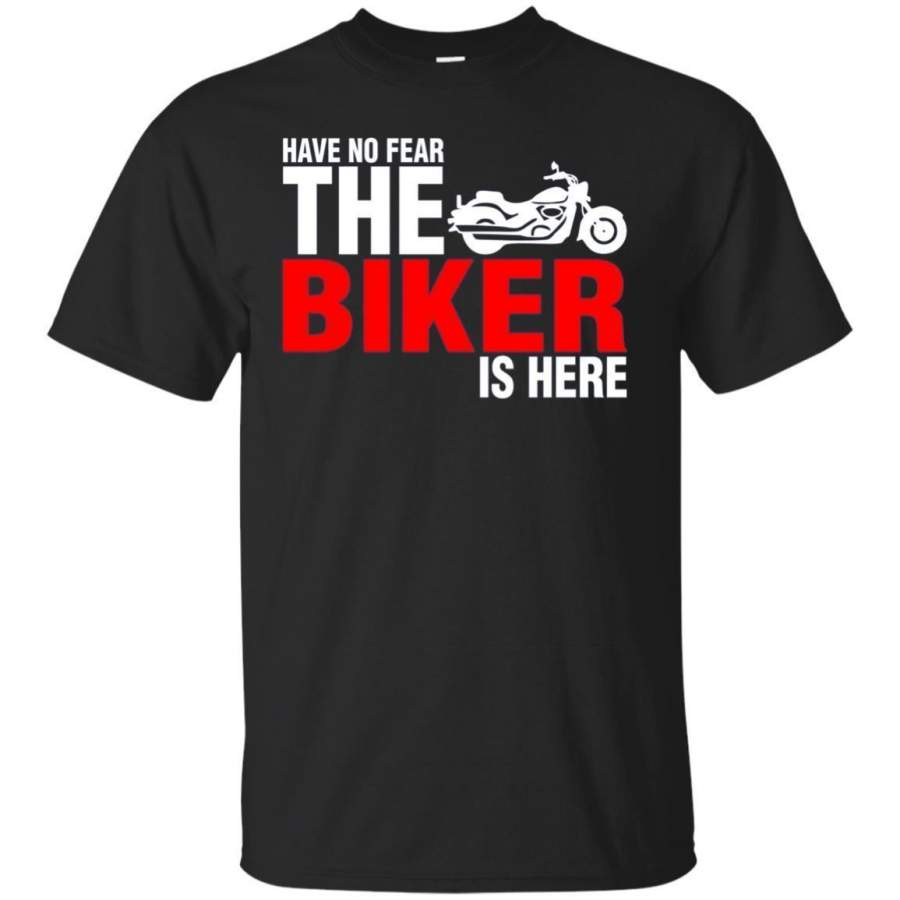 AGR Have No Fear The Biker Is Here Tshirt