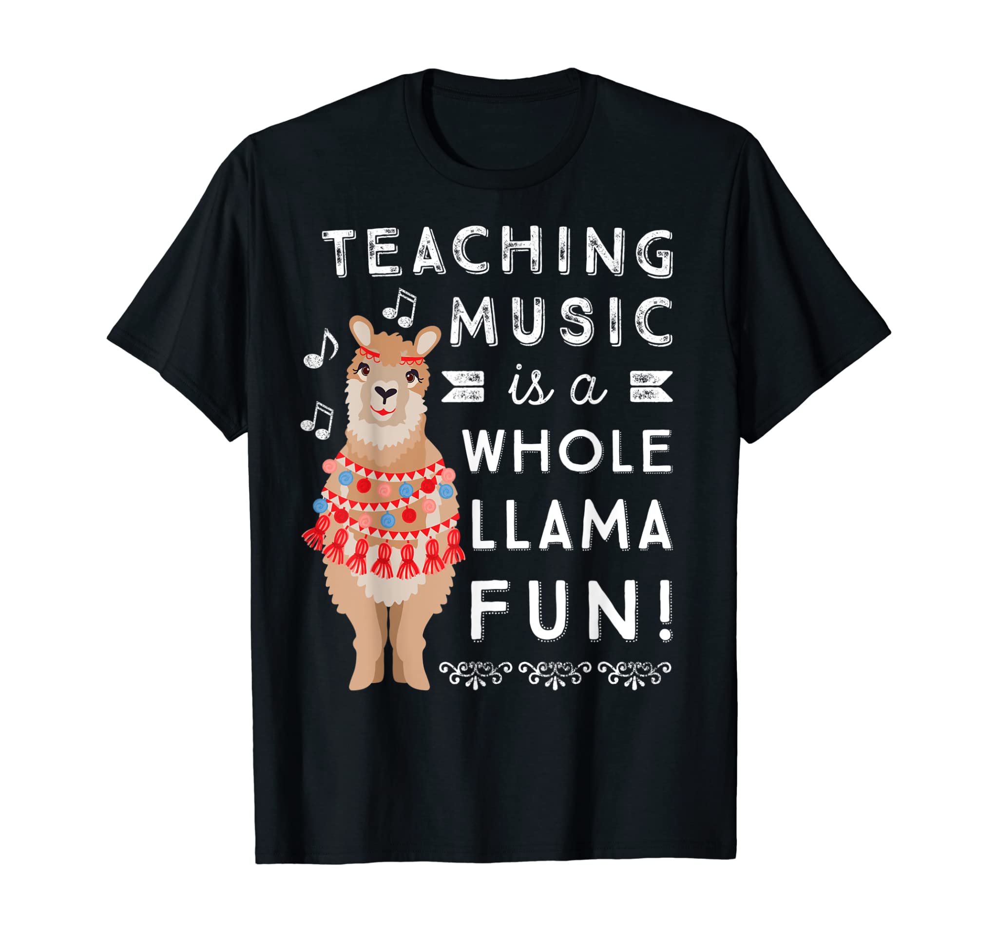 Band Choir Music Teacher Appreciation Gift | Whole Llama Fun T-Shirt