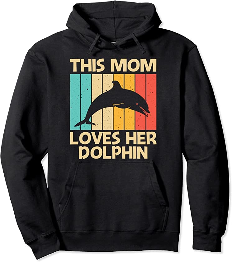 Cool Dolphin For Mom Mother Dolphins Beluga Whale Sea Animal Pullover Hoodie