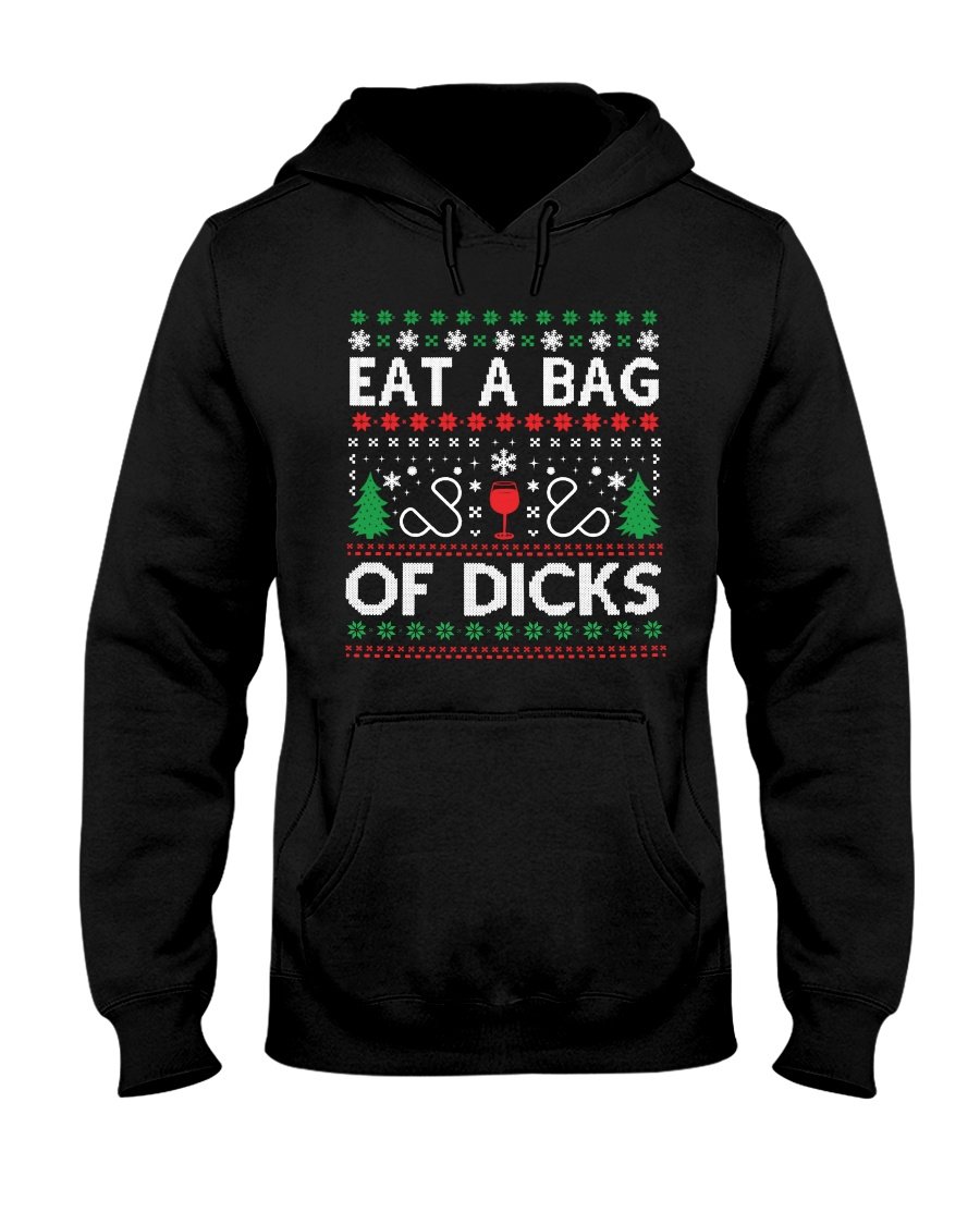 Eat a bag of dicks ugly christmas sweater Pullover Hoodie