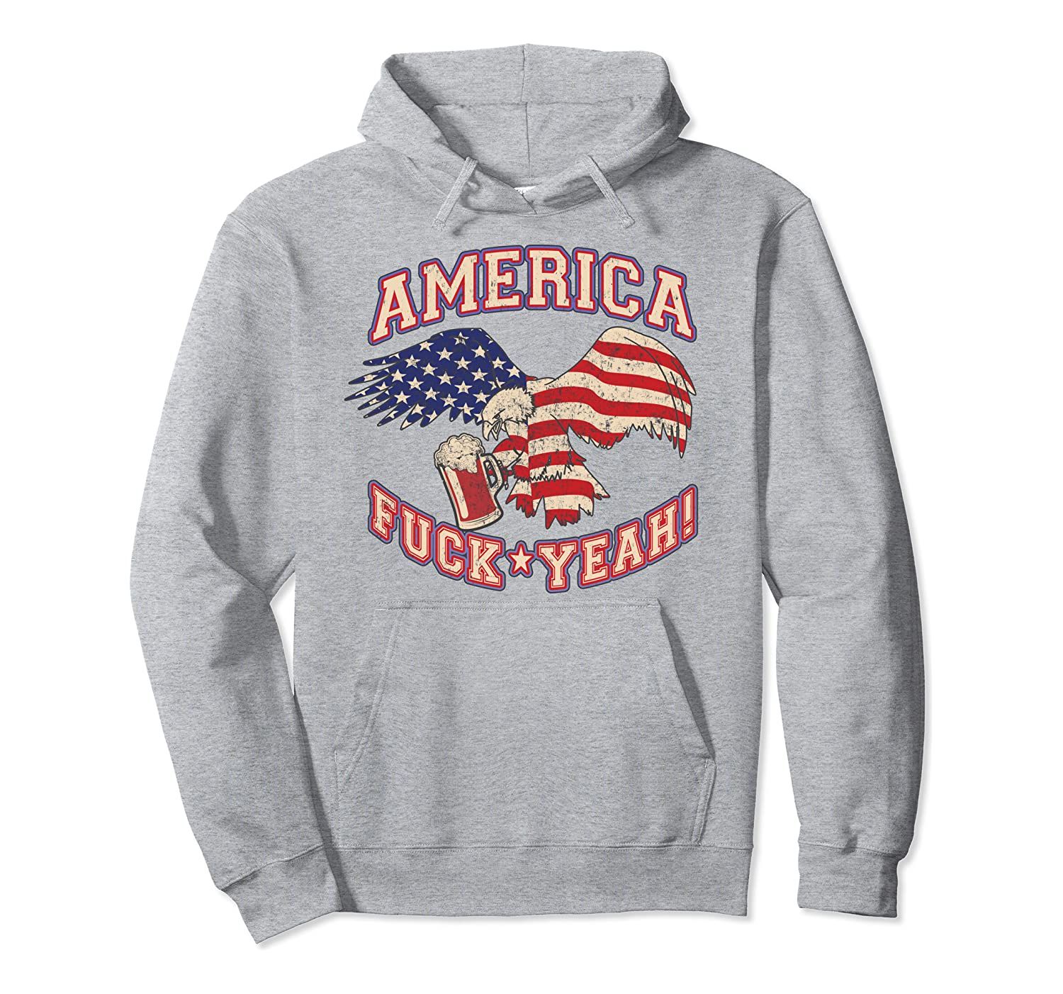 America Fuck Yeah Bald Eagle Beer 4th of July Vintage Pullover Hoodie, T-Shirt, Sweatshirt, Tank Top, Racerback, Dolman