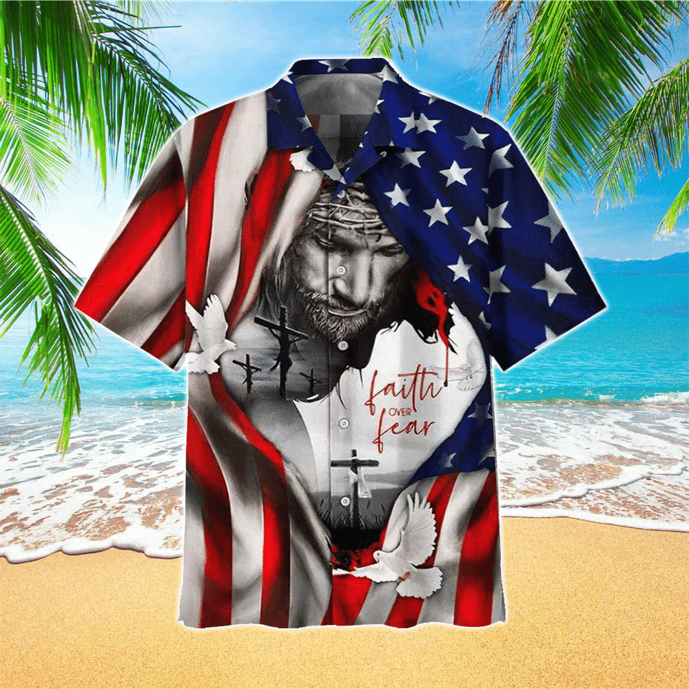 American Flag Faith Over Fear Jesus Hawaii Shirt Aloha Ha82278