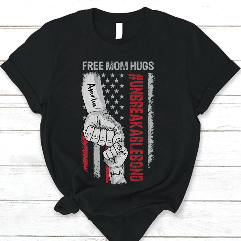 #Unbreakablebond Free Mom Hugs Personalized Shirt For Mom Lihd