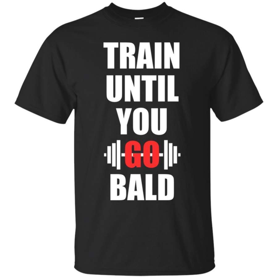 AGR Mens Train Until You Go Bald Workout Gym Tshirt Jaq T-shirt