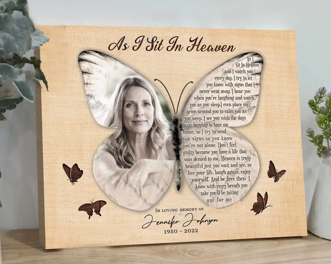 As I Sit In Heaven Loss Of Mom Butterfly Canvas, Mother Memorial Gifts, In Loving Memory Photo Canvas, Butterfly And Remembering A Loved One