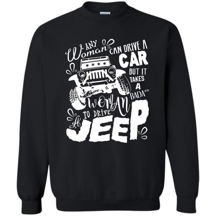 Woman To Drive A Jeep T Shirt, Coolest Jeep Girls Sweatshirt Lt11